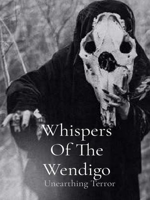 cover image of Whispers of the Wendigo